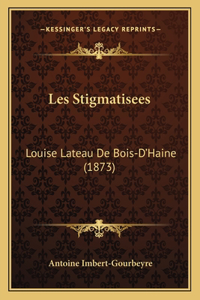 Les Stigmatisees