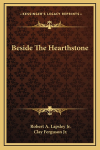 Beside The Hearthstone