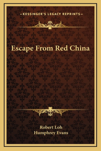 Escape From Red China