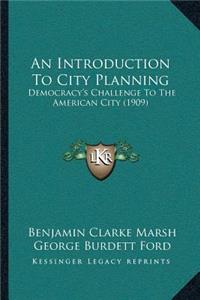 Introduction To City Planning