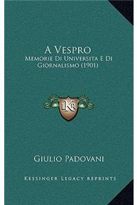 A Vespro
