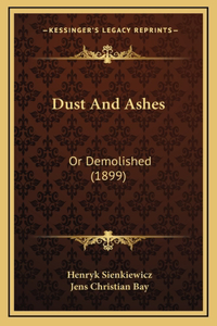 Dust And Ashes