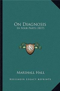 On Diagnosis