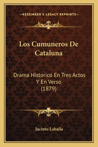 Los Cumuneros De Cataluna