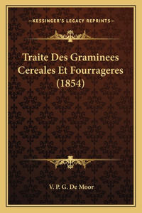 Traite Des Graminees Cereales Et Fourrageres (1854)