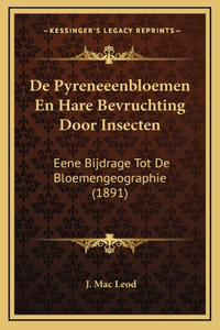 De Pyreneeenbloemen En Hare Bevruchting Door Insecten