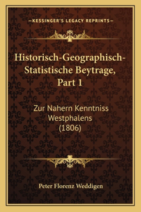 Historisch-Geographisch-Statistische Beytrage, Part 1
