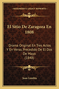 Sitio De Zaragoza En 1808