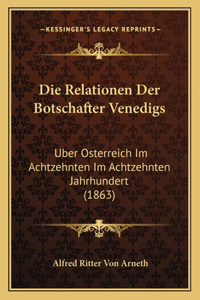 Relationen Der Botschafter Venedigs