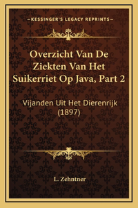 Overzicht Van De Ziekten Van Het Suikerriet Op Java, Part 2
