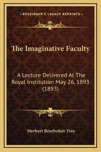 The Imaginative Faculty