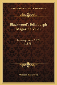 Blackwood's Edinburgh Magazine V123