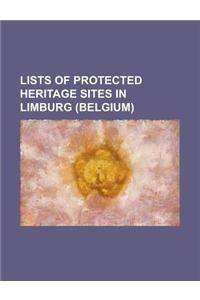 Lists of Protected Heritage Sites in Limburg (Belgium)