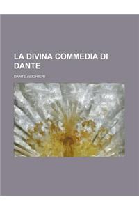La Divina Commedia Di Dante
