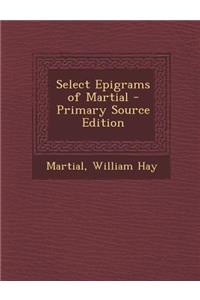 Select Epigrams of Martial