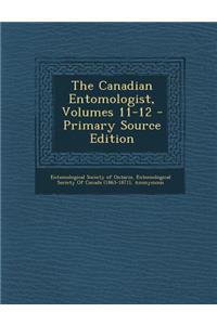 The Canadian Entomologist, Volumes 11-12