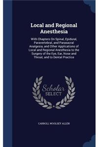 Local and Regional Anesthesia