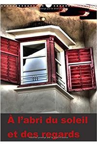 A L'Abri Du Soleil Et Des Regards 2017