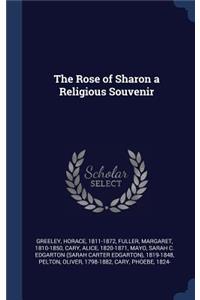 The Rose of Sharon a Religious Souvenir