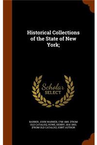 Historical Collections of the State of New York;