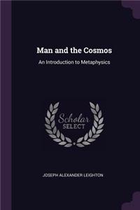 Man and the Cosmos