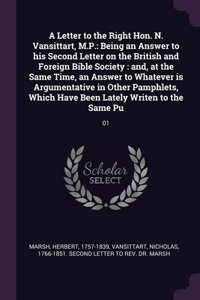 A Letter to the Right Hon. N. Vansittart, M.P.