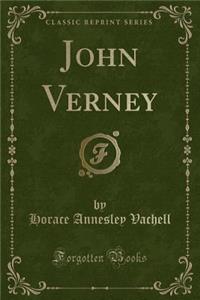 John Verney (Classic Reprint)