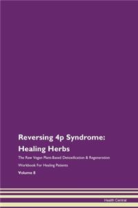 Reversing 4p Syndrome