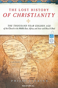 The Lost History of Christianity