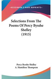 Selections From The Poems Of Percy Bysshe Shelley (1915)