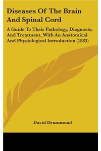 Diseases of the Brain and Spinal Cord