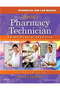 Workbook and Lab Manual for Mosby's Pharmacy Technician