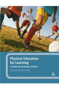 Physical Education for Learning