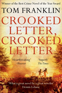 Crooked Letter, Crooked Letter