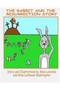 Rabbit and The Resurrection Story