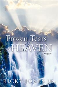 Frozen Tears of Heaven