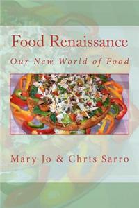 Food Renaissance