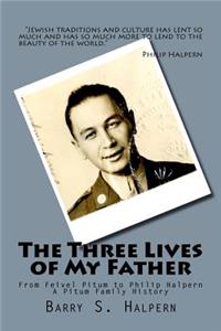 Three Lives of My Father