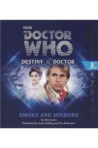 Doctor Who: Smoke and Mirrors (Destiny of the Doctor 5)