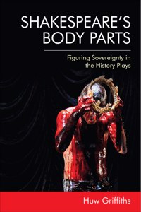 Shakespeare's Body Parts