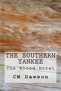 The Southern Yankee