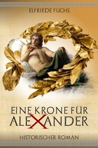 Eine Krone für Alexander