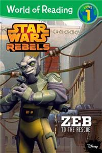 World of Reading Star Wars Rebels Zeb to the Rescue