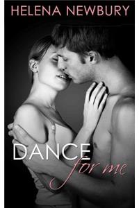 Dance For Me