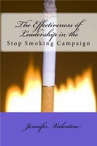 Effectiveness of Leadership in the Stop Smoking campaign