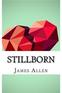 Stillborn