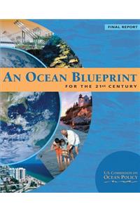 An Ocean Blueprint for the 21st Century