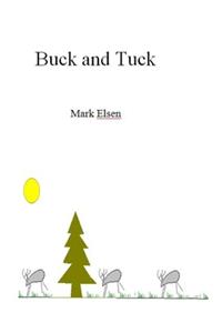 Buck and Tuck