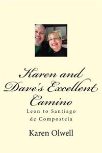 Karen and Dave's Excellent Camino