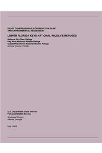 Draft Comprehensive Conservation Plan and Environment Assessment